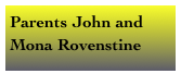 Parents John and Mona Rovenstine